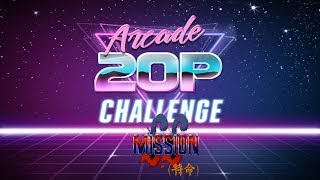 Arcade 20p Challenge - S.S  Mission