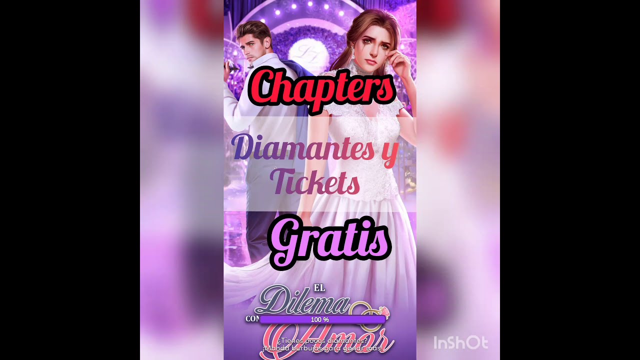 Chapters Diamantes y tickets gratis