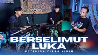 Download lagu SouQy - Berselimut Luka (Oficial Video Lyrics) mp3