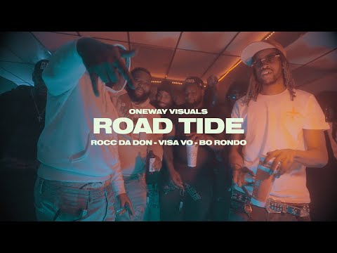 Rocc Da Don x Visa Vo x Bo Rondo - Road Tide (dir. by @OneWayVisuals)