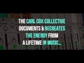 Carl Cox Collective - My Life In Music - OUT NOW Part 2
