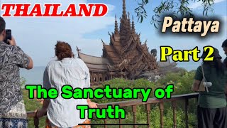 SANCTUARY OF TRUTH PATTAYA THAILAND PART 2