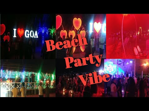 GOA PART-2 | (Beach Party Vibe)