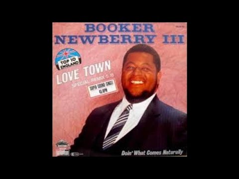Booker Newberry III - Love Town