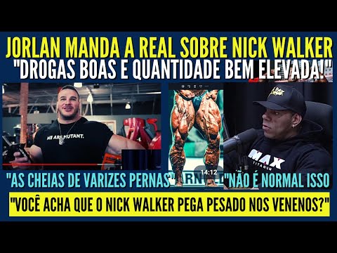 JORLAN MANDA A REAL SOBRE NICK WALKER