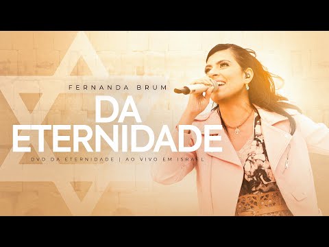 Video thumbnail for Da Eternidade (Ao Vivo em Israel)