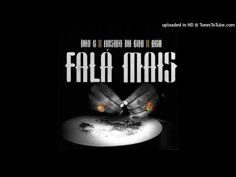 Don G X NGA X Kosmo Da Gun - Fala Mais (Rap)