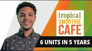 Building Success with 6 Tropical Smoothie Cafe's: An Interview with Cesar Coronado