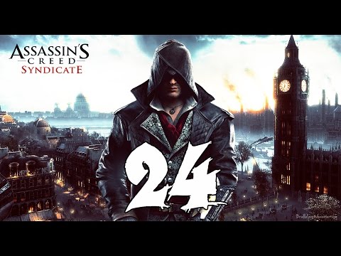 Assassin's Creed Syndicate - 100% Sync Walkthrough Part 24: End of the Line