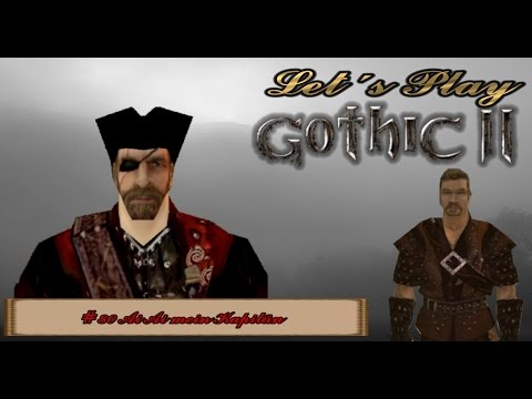 Gothic 2 080 Ai Ai mein Kapitän