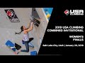 2019 USA Climbing Combined Invitational Women S Finals