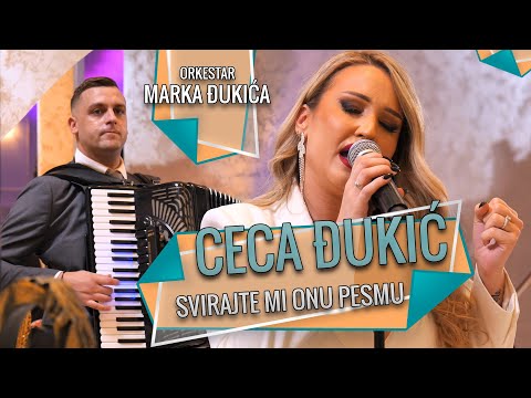 Ceca Djukic - Svirajte mi onu pesmu (orkestar Marka Djukica)