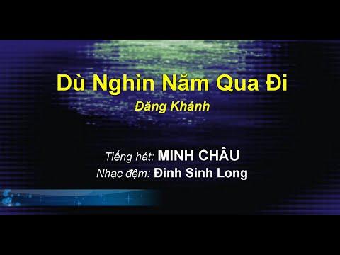Thể hiện bởi Minh Châu