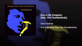 Key to My Kingdom (feat. The Thunderbirds)