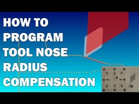 CNC LATHE PROGRAMMING LESSON 6 - TOOL NOSE RADIUS COMPENSATION