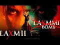 Laxmi Bomb Full Movie Download Akshey Kumar 2020 How To Download Laxmi Bomb Full Hd Movie