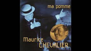 Maurice Chevalier - Ca sent bon la France
