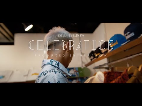 13ELL - "Celebration feat.AMAYA" Official Music Video