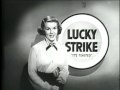 Lucky Strikes is the brand to buy their toasted