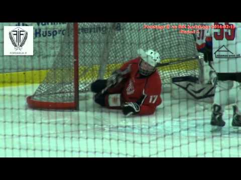 Forshaga IF vs BIK Karlskoga 2014-02-15
