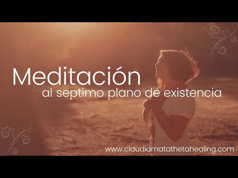 Meditación al 7º Plano de existencia
