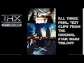 All THX Optimizer Final Test Clips On The Star Wars Original Trilogy DVDs