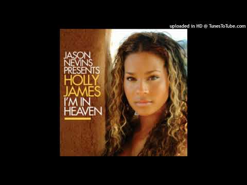 Jason Nevins feat. Holly James - I'm In Heaven (Extended Mix)