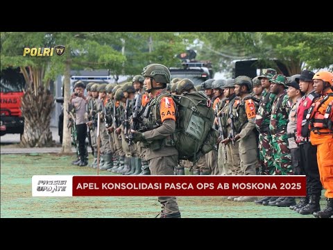 PRESISI UPDATE: KAPOLDA PAPUA BARAT PIMPIN APEL KONSOLIDASI PASCA OPS AB MOSKONA 2025 03/05/25 15.00