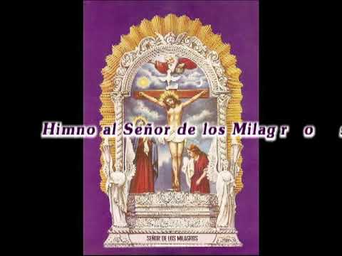 Himno al Señor de los Milagros - cantos católicos - Jhon Plácido Apaza Huancco