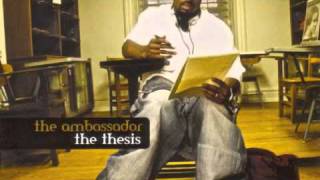 Feels Good-Ambassador ft Da&#39; T.R.U.T.H. and S.O.U.L.