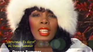 &quot;Christmas Is Here&quot; by Donna Summer