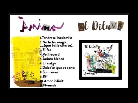el Diluvi - Ànima - Disc OFICIAL Complet (2017)