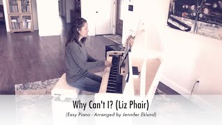 Why Can't I? (Liz Phair) - Easy Piano Sheet Music
