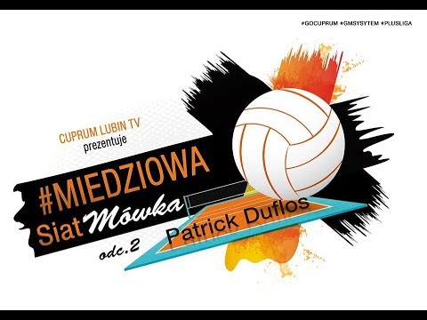 Miedziowa SiatMówka - Patrick Duflos