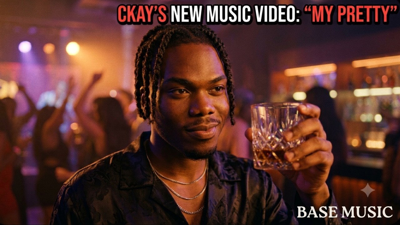 Ckay - My Pretty (2026 ) by Base Records — Official Music Video