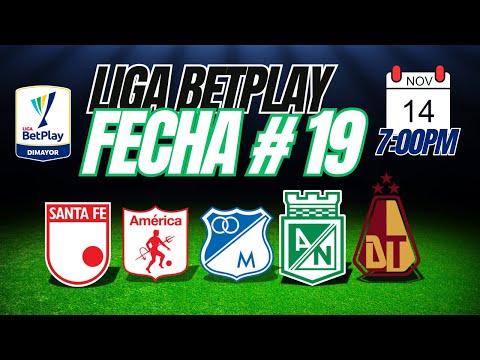 Fecha 19 de la Liga BetPlay 2024 - 2: así será la programación🔥- Tabla de posiciones y más-
