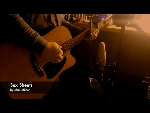 Sex Sheets - Max Milner (Acoustic Cover by Jamie Smith)