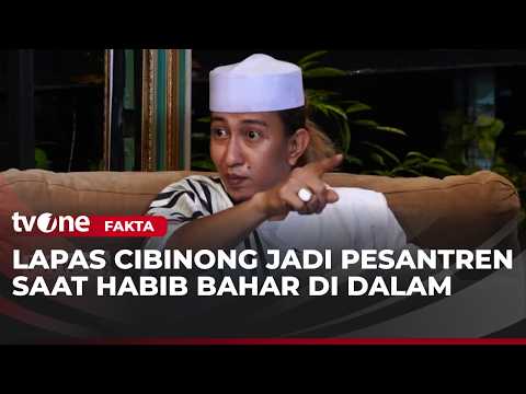 Habib Bahar: Ketika Saya di Dalam, Lapas Jadi Pesantren! | Fakta tvOne