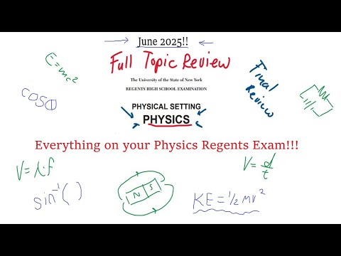 Ultimate Regents Physics Review | EVERYTHING YOU NEED TO KNOW (whole course review)
