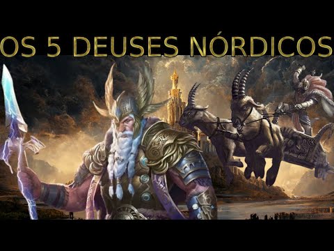 Os 5 Poderosos Deuses Nórdicos