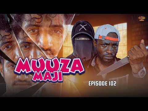 MUUZA MAJI [102]