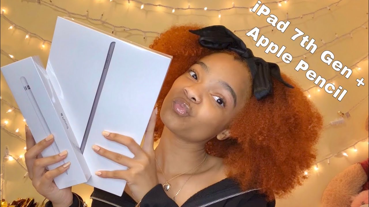 IPAD 7TH GENERATION + APPLE PENCIL UNBOXING!!