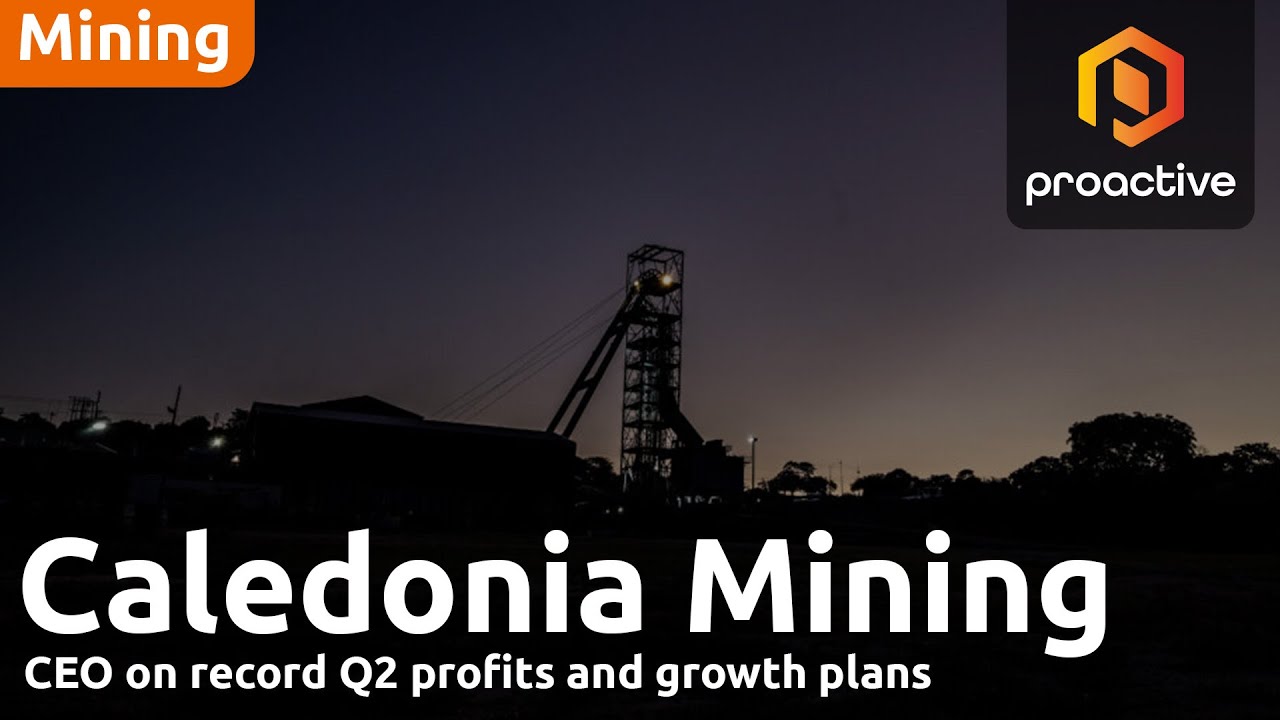 Caledonia Mining CEO on record Q2 profits and growth plans