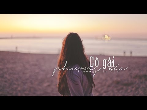 Cô gái phương Bắc (Běi fāng gū niáng - 北方姑娘) - Trương Tiểu Cửu