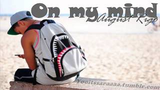 On my mind - August Rigo