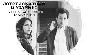 French songs with English subtitles - J.Jonathan &amp; Vianney - Les Filles D&#39;aujourd&#39;hui