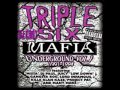 Triple Six Mafia - Time For Da Juice Man (Screwed ...