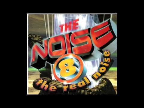 The Noise 8 - The Real Noise (Album Completo)
