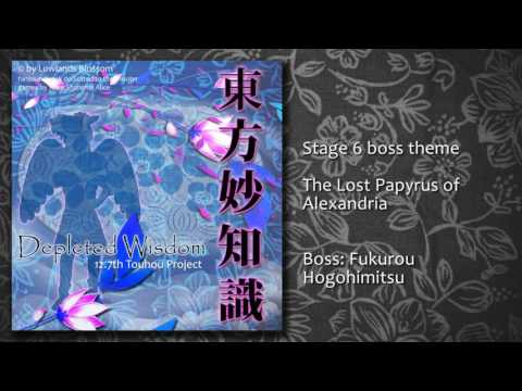 Touhou 12.7 - Depleted Wisdom - Stage 6 Boss - The Lost Papyrus of Alexandria