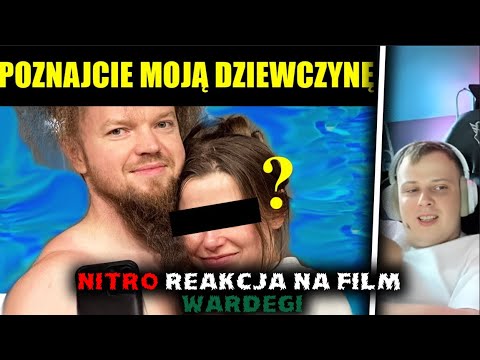 Nitro reakcja na film Wardęgi POZNAJCIE MOJĄ DZIEWCZYNĘ ROZPRAWY Z FAME, STRACIŁEM MILION ZŁOTYCH, T